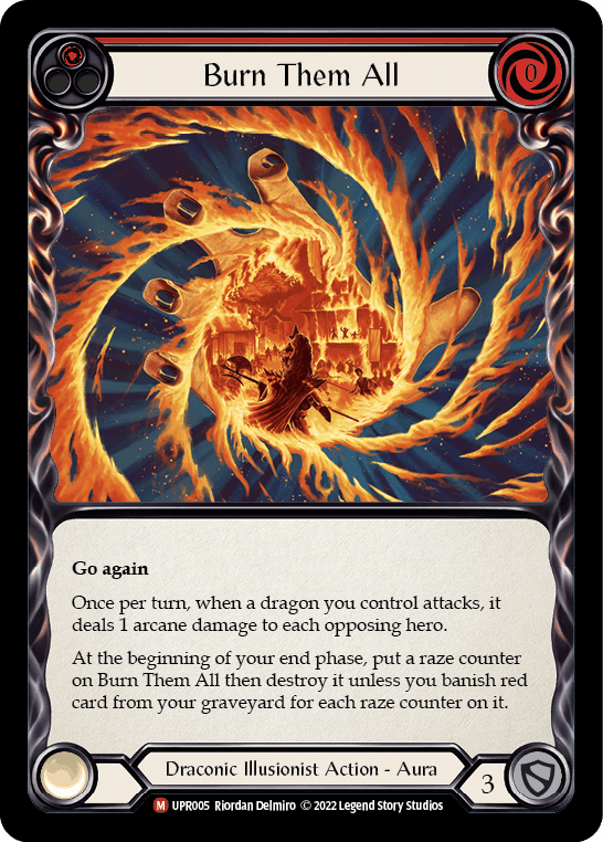 Burn Them All — Uprising Flesh and Blood card by Riordan Delmiro