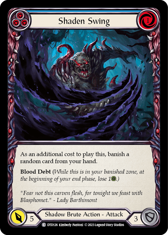 Shaden Swing (Blue) — Dusk till Dawn Flesh and Blood card by Kimberly Pantoni