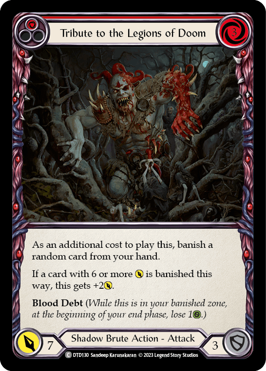 Tribute to the Legions of Doom (Red) — Dusk till Dawn Flesh and Blood card by Sandeep Karunakaran