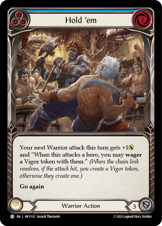 Hold 'em (Blue) — Heavy Hitters Flesh and Blood card by Isuardi Therianto
