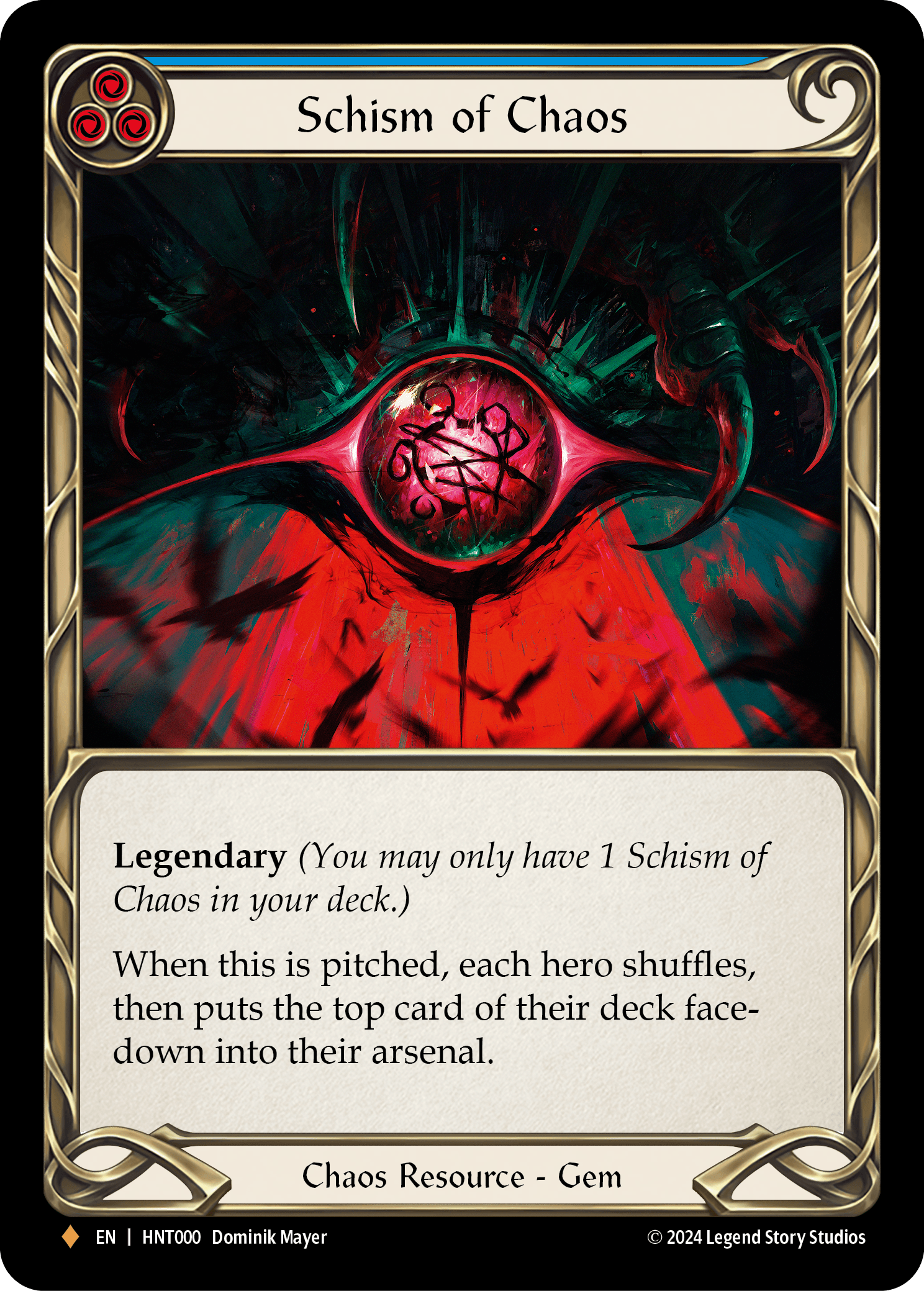 Schism of Chaos — The Hunted Flesh and Blood card by Dominik Mayer