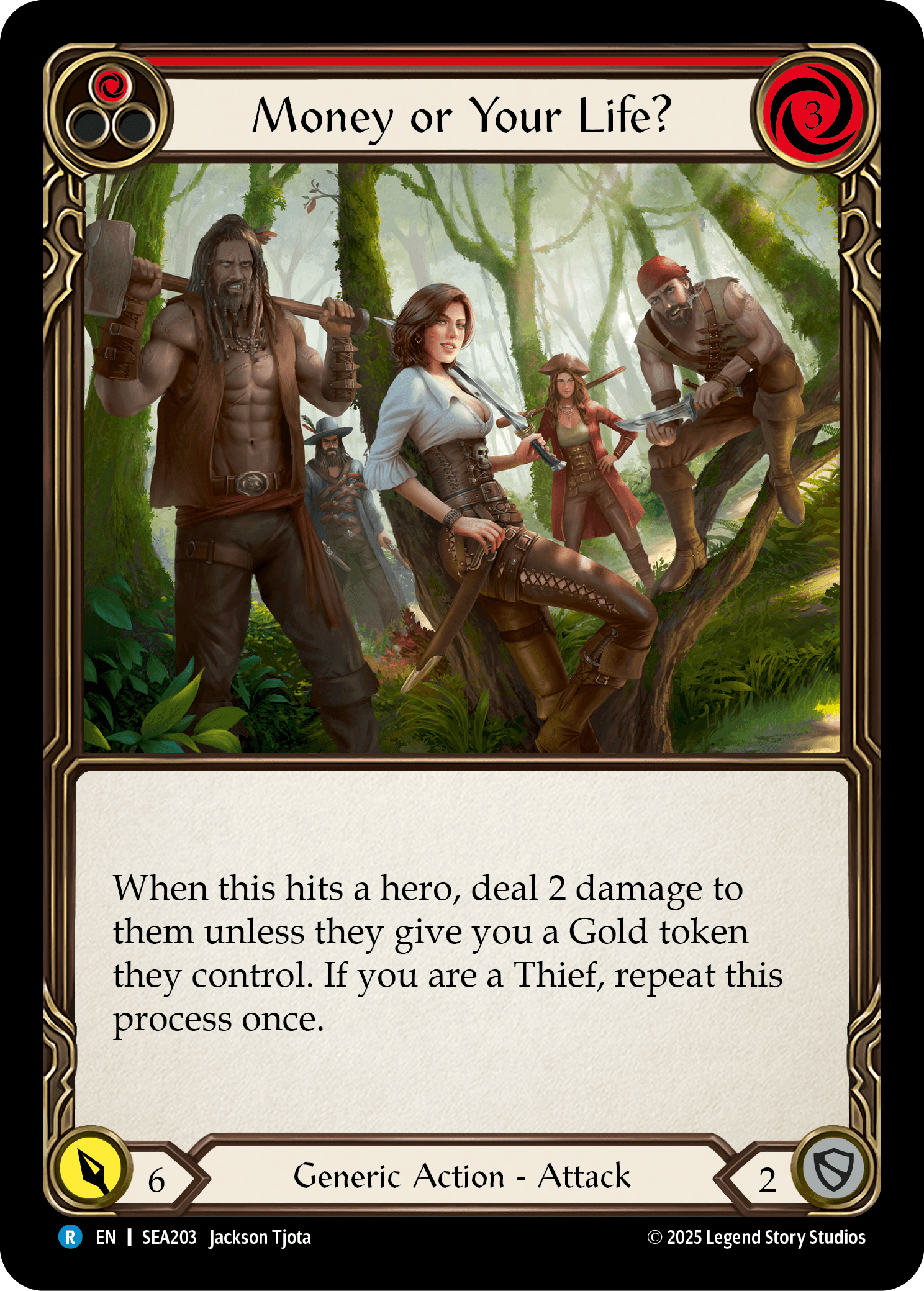 Money or Your Life? (Red) — High Seas Flesh and Blood card by Jackson Tjota