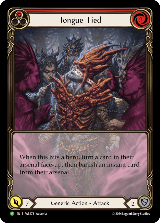 Tongue Tied (Extended Art) - FAB273 — Flesh and Blood: Promo Cards Flesh and Blood card by Ausonia