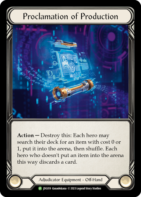 Proclamation of Production - JDG019 — Flesh and Blood: Promo Cards