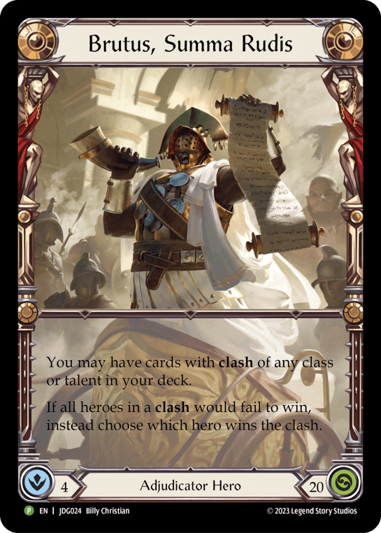Brutus, Summa Rudis - JDG024 — Flesh and Blood: Promo Cards Flesh and Blood card by Billy Christian