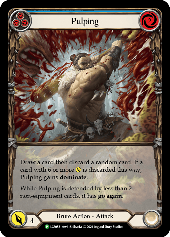 Pulping (Blue) - LGS053 — Flesh and Blood: Promo Cards Flesh and Blood card by Kevin Sidharta