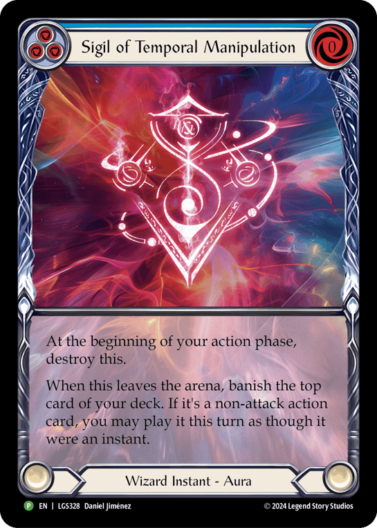 Sigil of Temporal Manipulation — LGS Flesh and Blood card by Daniel Jiménez