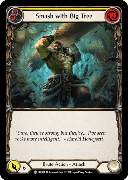 Smash with Big Tree (Yellow) — Blitz Deck: Monarch - Levia Flesh and Blood card by Muhammad Fajri