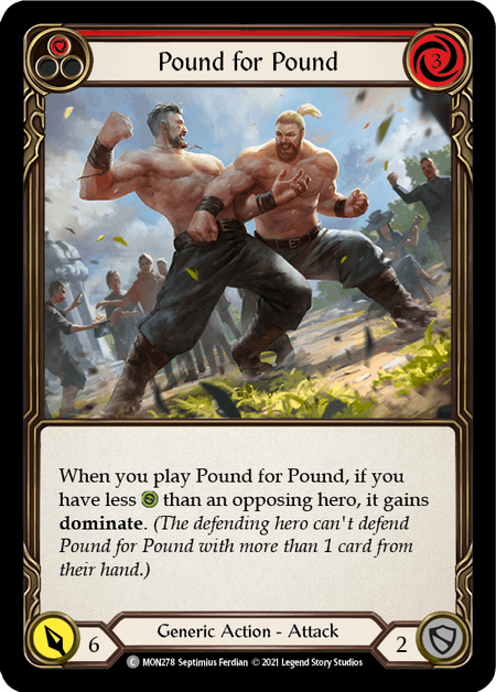 Pound for Pound (Red) — Monarch Flesh and Blood card by Septimius Ferdian