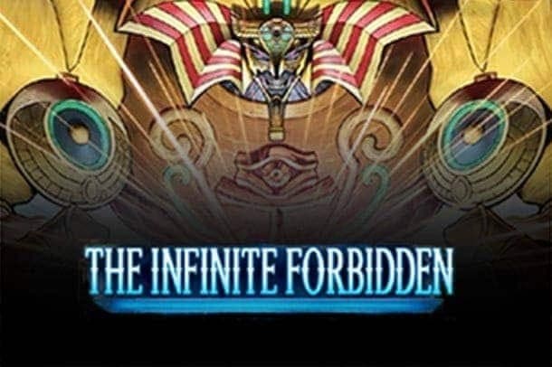 The Infinite Forbidden — Yu-Gi-Oh! set