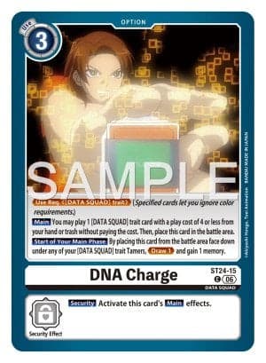 DNA Charge — Starter Deck 24: Data Squad