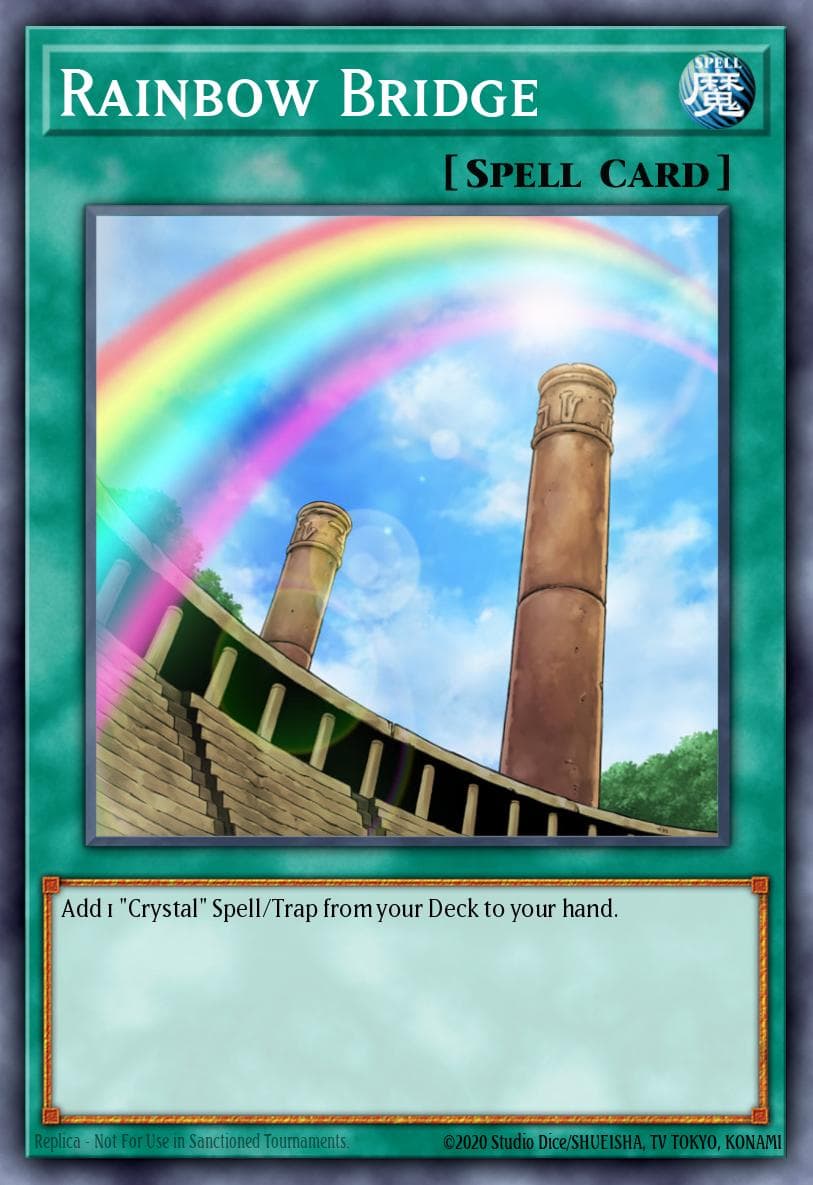 Rainbow Bridge — Legendary Duelists: Ancient Millennium