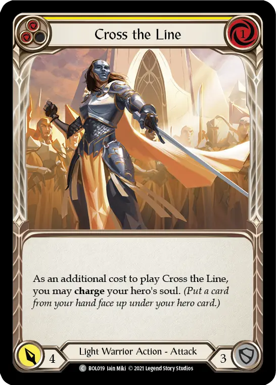 Cross the Line (Yellow) — Blitz Deck: Monarch - Boltyn