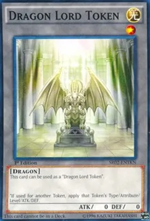 Token: Dragon Lord — Structure Deck: Rise of the True Dragons
