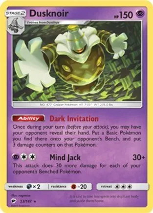 Dusknoir - 53/147 (SM Burning Shadows) — Deck Exclusives
