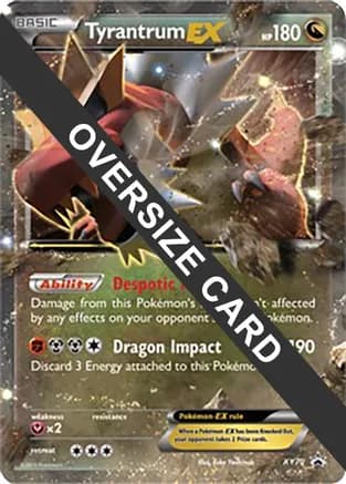 Tyrantrum EX - XY70 — Jumbo Cards