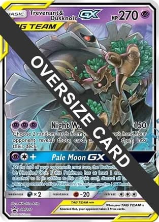 Trevenant & Dusknoir GX - SM217 — Jumbo Cards