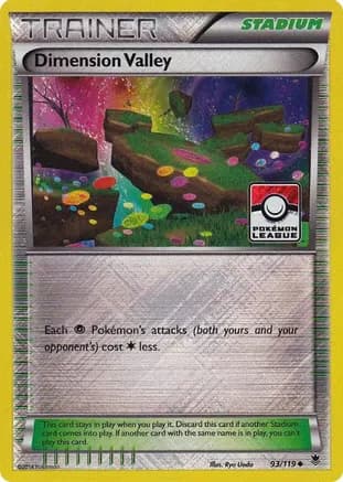 Dimension Valley - 93/119 (Pokemon League) — League & Championship Cards