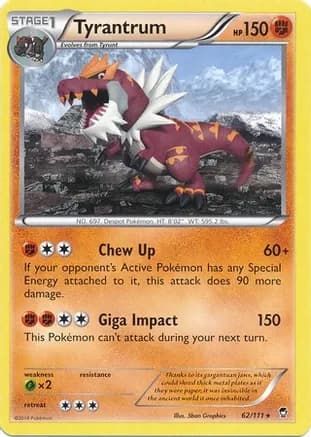 Tyrantrum - 62/111 (Cosmos Holo) — Miscellaneous Cards & Products