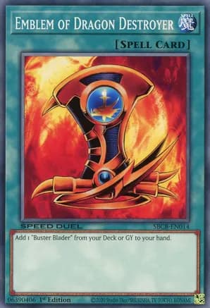 Emblem of Dragon Destroyer — Speed Duel: Battle City Box