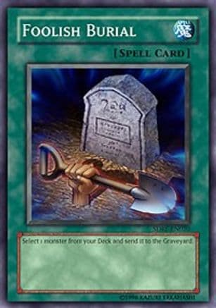 Foolish Burial — Structure Deck: Rise of the Dragon Lords