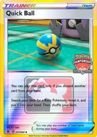 Quick Ball - 237/264 (North America Championships) — League & Championship Cards