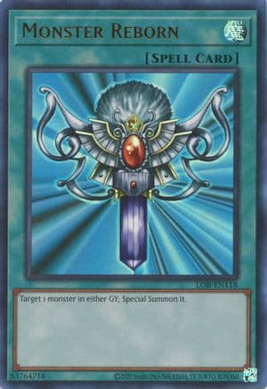 Monster Reborn — Legend of Blue Eyes White Dragon (25th Anniversary Edition)