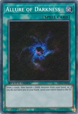 Allure of Darkness (Secret Rare) — Speed Duel GX: Duelists of Shadows