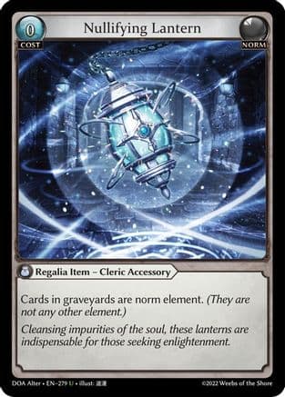 Nullifying Lantern — Dawn of Ashes Alter Edition