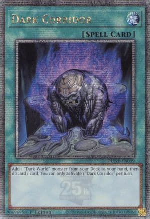 Dark Corridor (Quarter Century Secret Rare) — Duelist Nexus