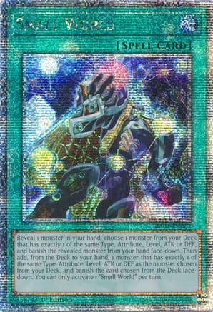 Small World (Quarter Century Secret Rare) — 25th Anniversary Rarity Collection
