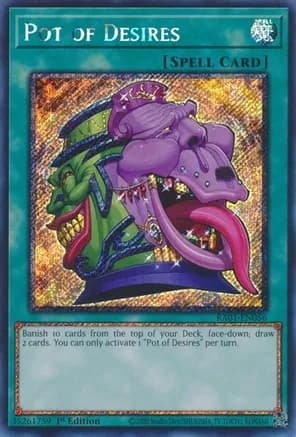 Pot of Desires (Platinum Secret Rare) — 25th Anniversary Rarity Collection