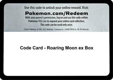 Code Card - Roaring Moon ex Box — Miscellaneous Cards & Products