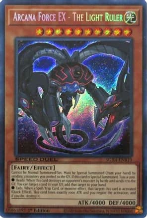 Arcana Force EX - The Light Ruler (Secret Rare) — Speed Duel GX: Midterm Destruction