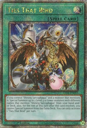 Ties That Bind (Quarter Century Secret Rare) — Legacy of Destruction