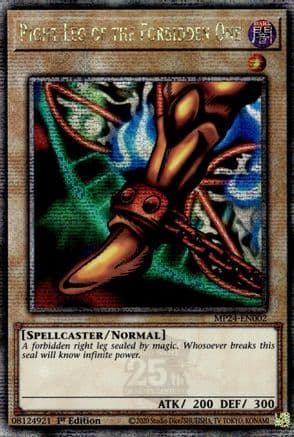 Right Leg of the Forbidden One (Quarter Century Secret Rare) — 25th Anniversary Tin: Dueling Mirrors