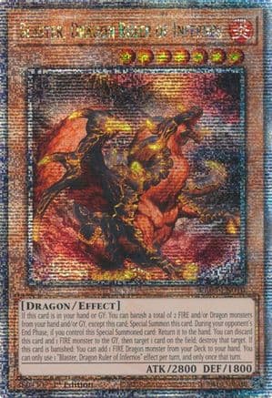 Blaster, Dragon Ruler of Infernos (Quarter Century Secret Rare) — Quarter Century Bonanza