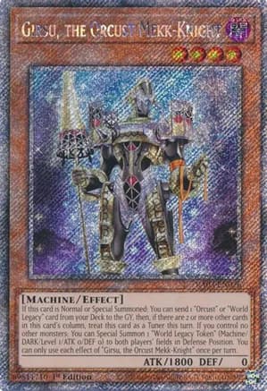 Girsu, the Orcust Mekk-Knight (Platinum Secret Rare) — Quarter Century Bonanza