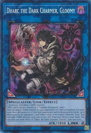 Dharc the Dark Charmer, Gloomy (PCR) — Quarter Century Bonanza