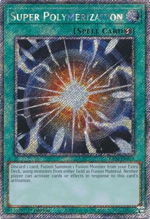 Super Polymerization (Platinum Secret Rare) — Quarter Century Bonanza