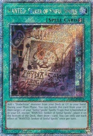 WANTED: Seeker of Sinful Spoils (Platinum Secret Rare) — Quarter Century Bonanza