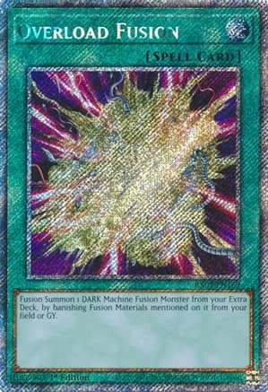 Overload Fusion (Platinum Secret Rare) — Quarter Century Bonanza