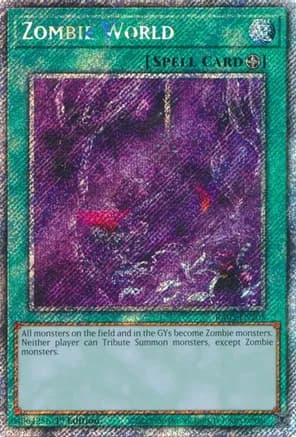 Zombie World (Platinum Secret Rare) — Quarter Century Bonanza