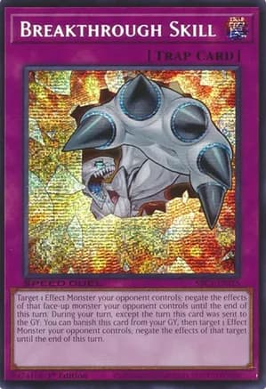 Breakthrough Skill (PSR) — Speed Duel: Battle City Finals
