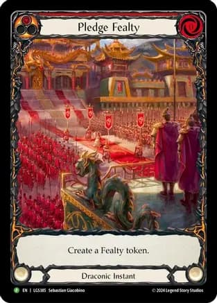 Pledge Fealty - LGS385 — Flesh and Blood: Promo Cards