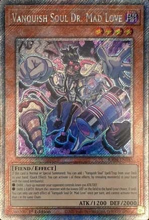 Vanquish Soul Dr. Mad Love (Platinum Secret Rare) — Quarter Century Stampede