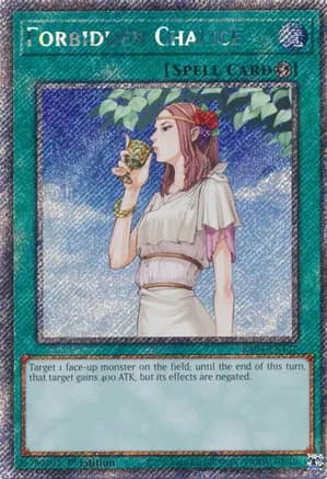 Forbidden Chalice (Platinum Secret Rare) — Quarter Century Stampede