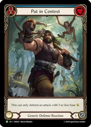 Put in Context - FAB325 — Flesh and Blood: Promo Cards