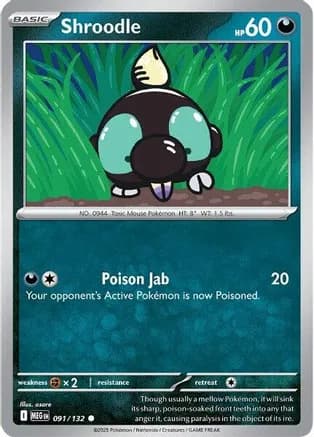 Shroodle - 091/132 — ME01: Mega Evolution