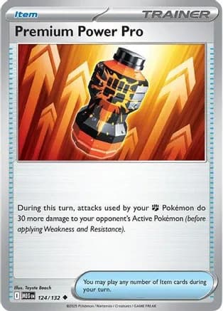 Premium Power Pro - 124/132 — ME01: Mega Evolution